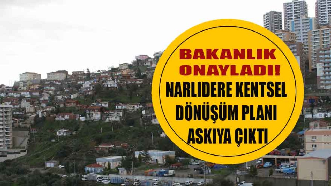 İzmir Narlıdere Kentsel Dönüşüm Projesi Planları Askıya Çıktı!