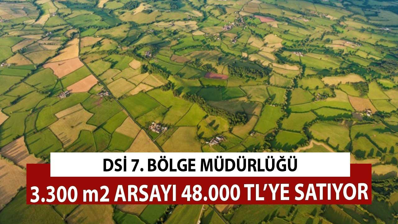 DSİ 3.300 m2 Arsayı 48 Bin TL Muhammen Bedelle Satışa Çıkardı