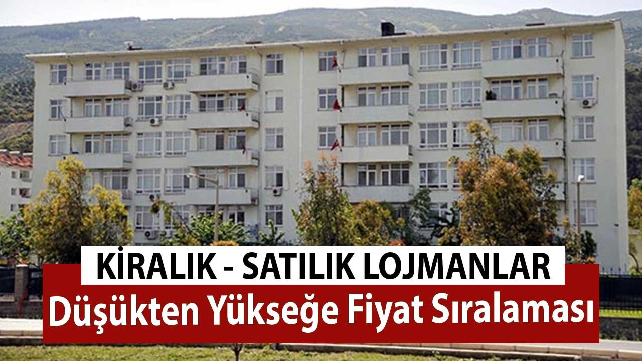 Satılık Kiralık Lojmanlar! Almak Tutmak İsteyenlere Düşükten Yükseğe Fiyat Sıralaması