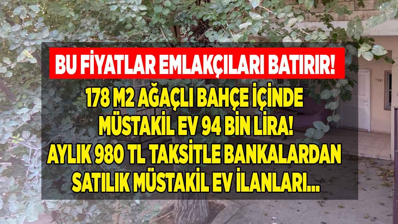 Türkiye Finans Satıyor: 178 M2 Ağaçlı Bahçe İçinde Avlulu Kagir Ev 94 Bin Liraya Satışta! 980 TL Taksitle Alabilirsiniz