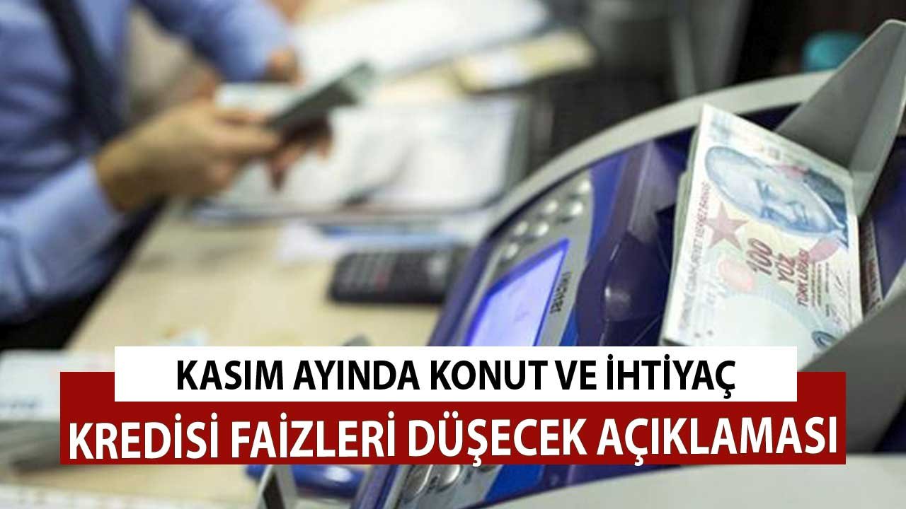 Sektör İçinden Açıklama Geldi! Kasım'da Hem Konut Hemde İhtiyaç Kredisi Faizleri Düşecek