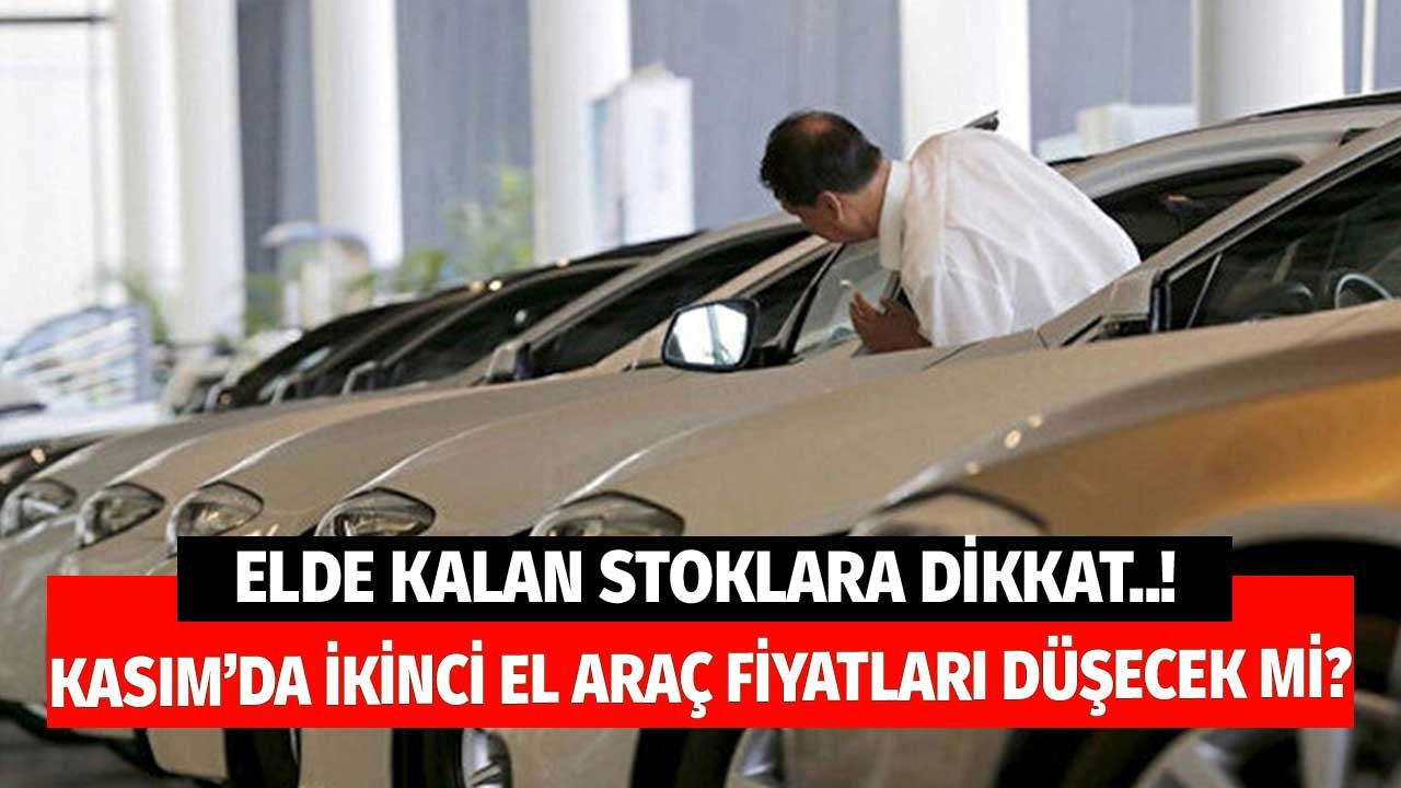 Kasım'da İkinci El Araç Fiyatları Düşecek Mi? Elde Kalan Stoklara Dikkat