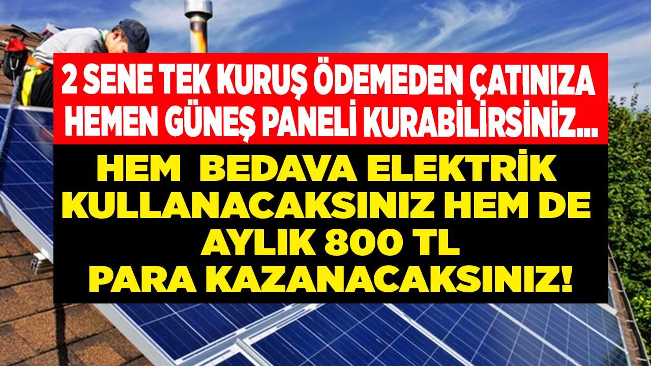 2 Sene Tek Kuruş Ödemeden Çatıya Güneş Paneli Kurmak Mümkün! Güneş Enerjisi Kredisi ile Bedava Elektrik Üretme