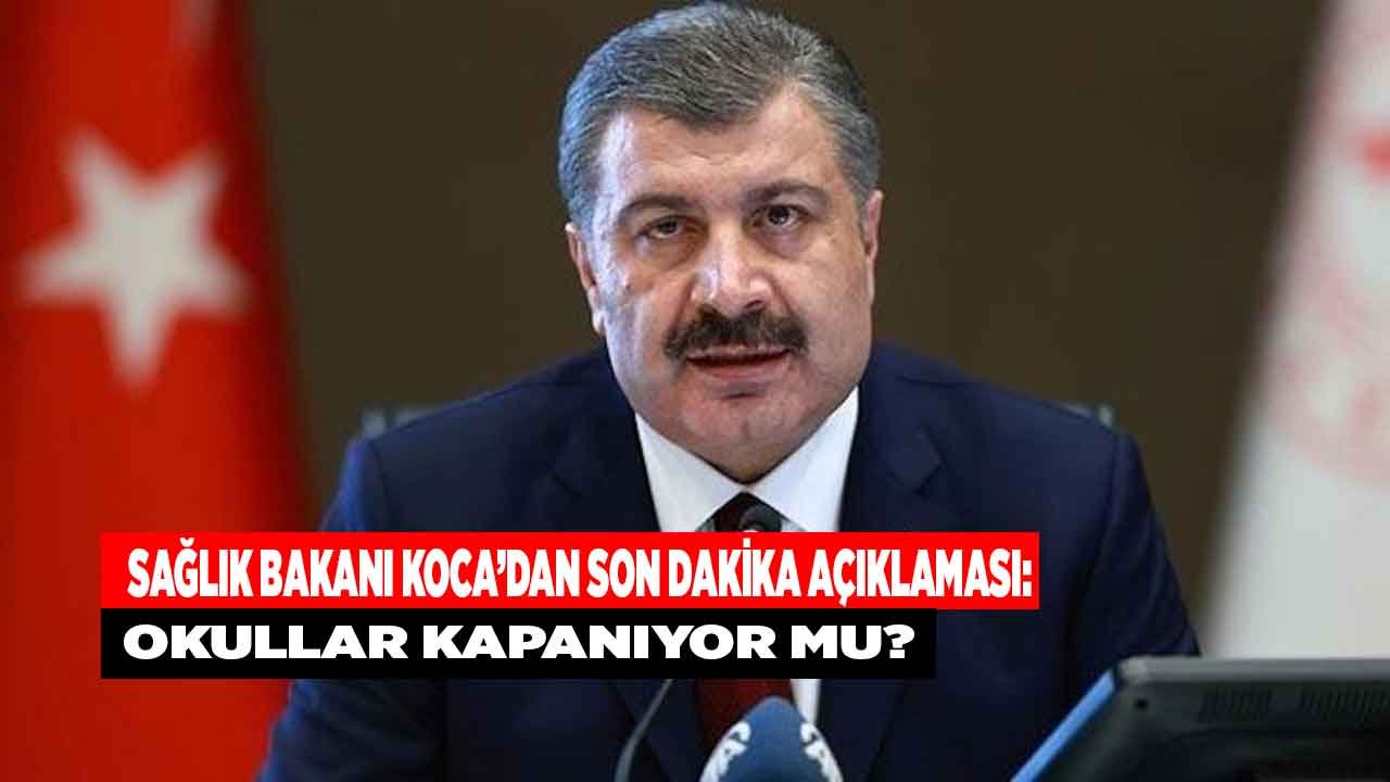 Bilim Kurulu Üyesi Okullar Kapanabilir Demişti, Sağlık Bakanı Koca'dan İlk Açıklama Geldi!