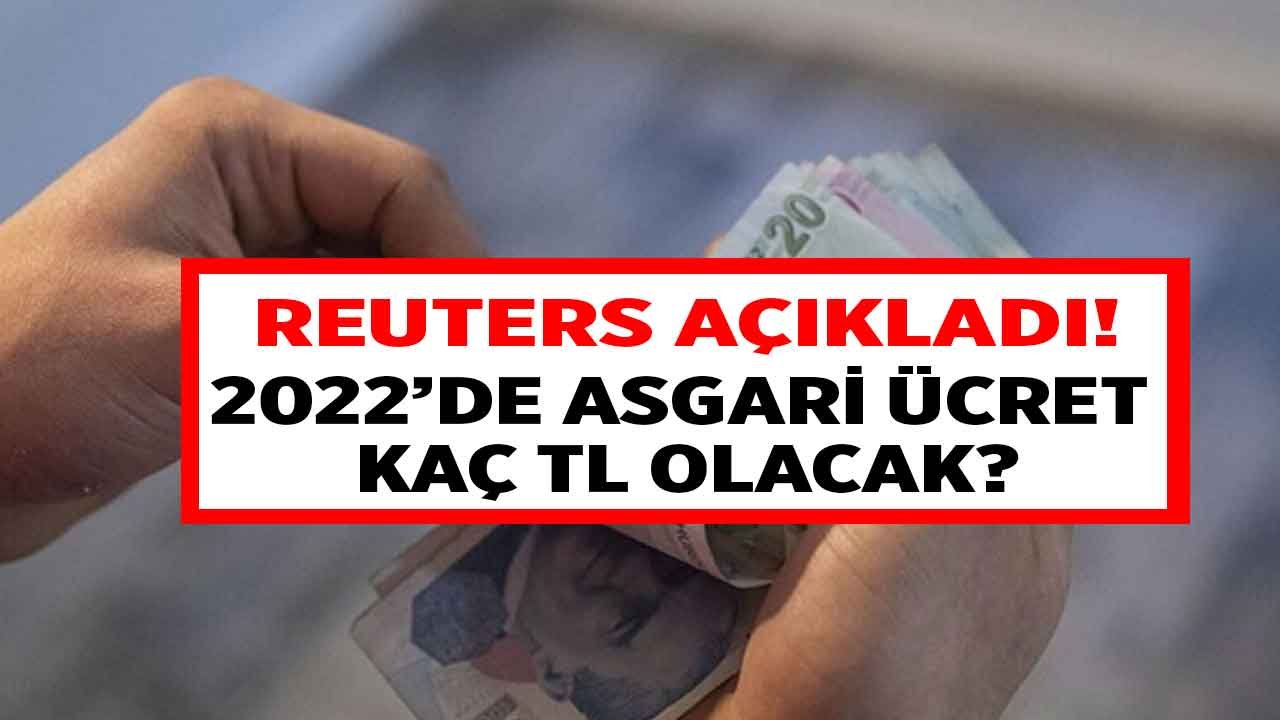 Son Dakika: Reuters 2022 Asgari Ücret Maaşı Rakamını Açıkladı! Asgari Ücrete Ne Kadar, Kaç TL Zam Gelecek?