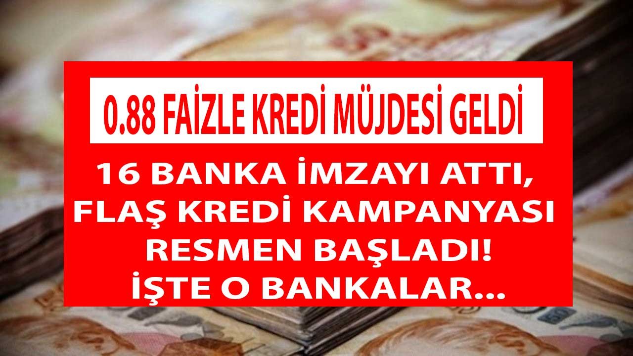 0.88 Faizle Beklenen Kampanya Başladı! 16 Banka İmzayı Attı, Bakanlık Destekli Konut Kredisi Kampanyası Duyuruldu