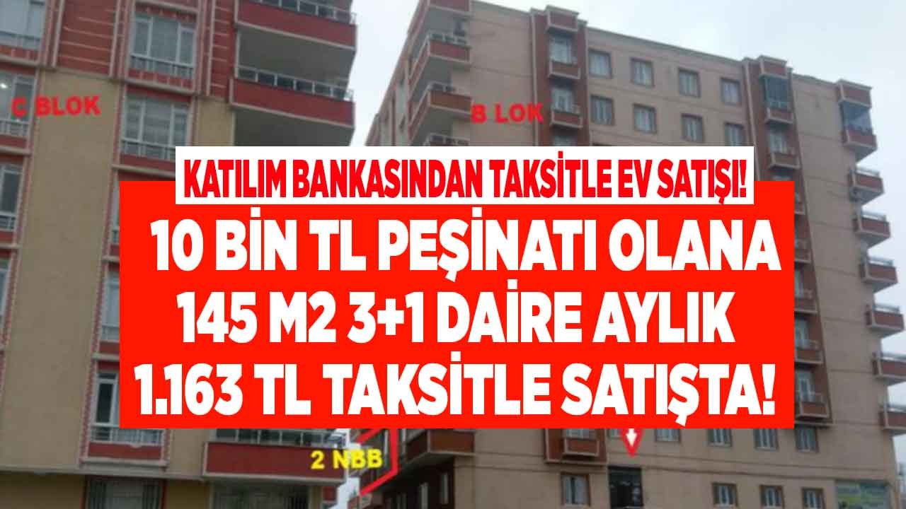 Türkiye Finans Kasım Kampanyası: 10 Bin TL Peşinatı Olana 0.79 Oranı İle 145 M2 3+1 Daire 1.163 TL Taksitle Satılıyor!