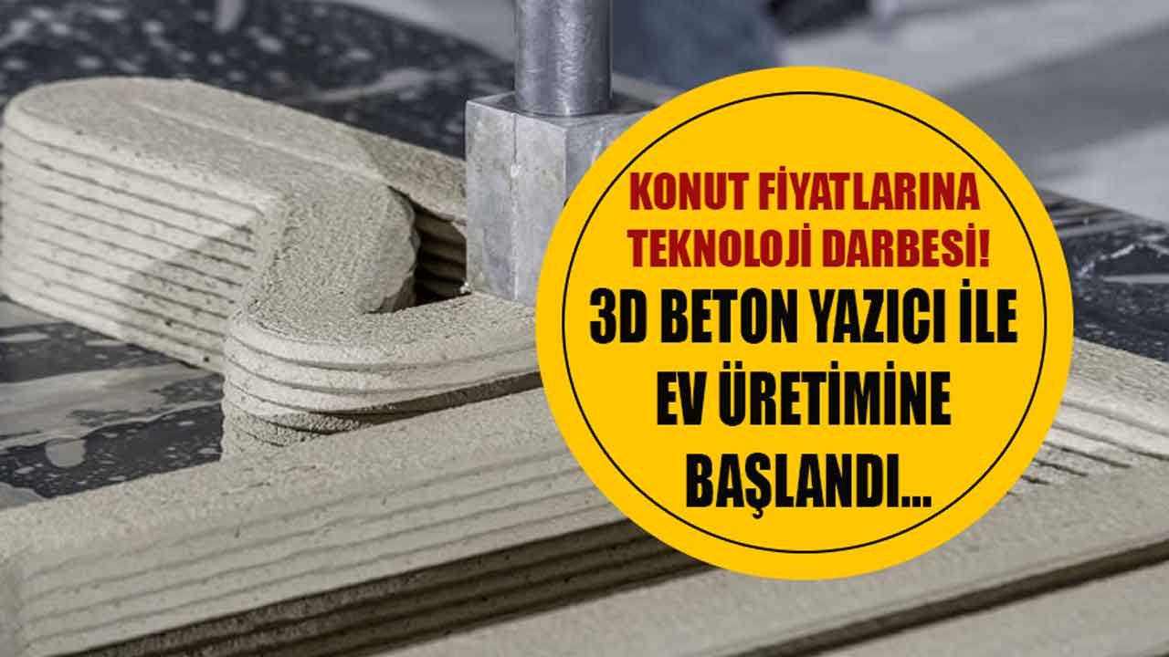 Konut Fiyatlarını Düşürecek Hamle: 3D Beton Yazıcı İle Ev Üretimine Başlandı!