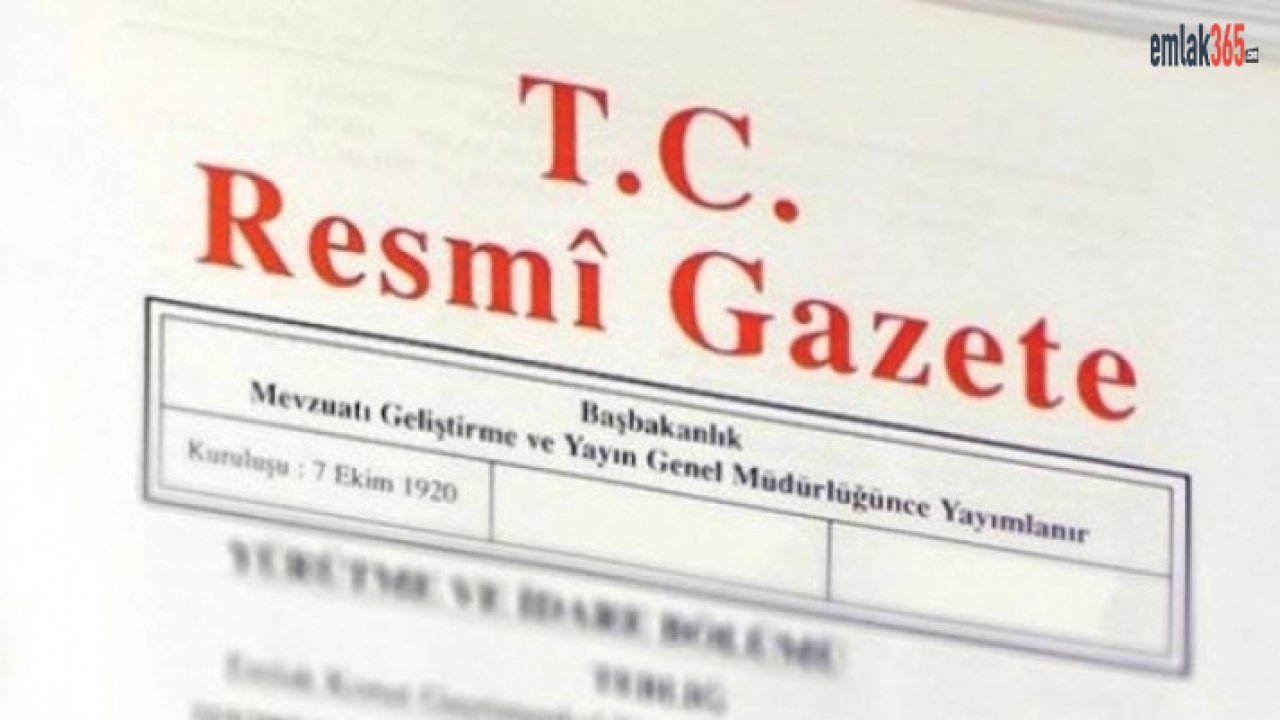 Hazine Taşınmazlarının İdaresi Hakkındaki Yönetmelik İçin Değişiklik Resmi Gazete'de Yayımlandı