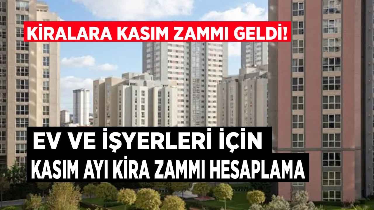 Kiralara Zam Geldi! Konut ve İşyeri İçin Kasım Ayı Yasal Kira Artışı Zam Oranı Sınırı Yüzde Kaç?