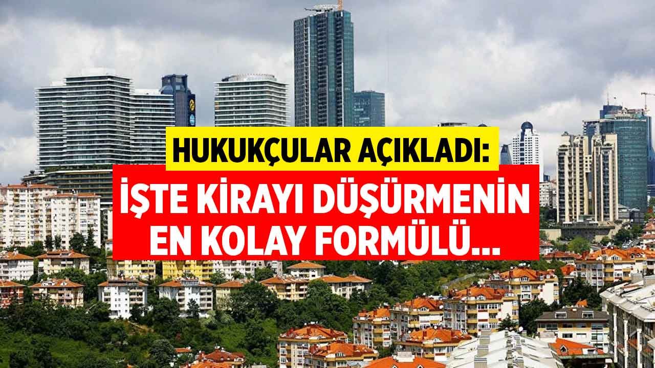 Kiralara Rekor Zam Gelmişti, Kira İndirimi İle Kirayı Düşürmenin Formülü Açıklandı!