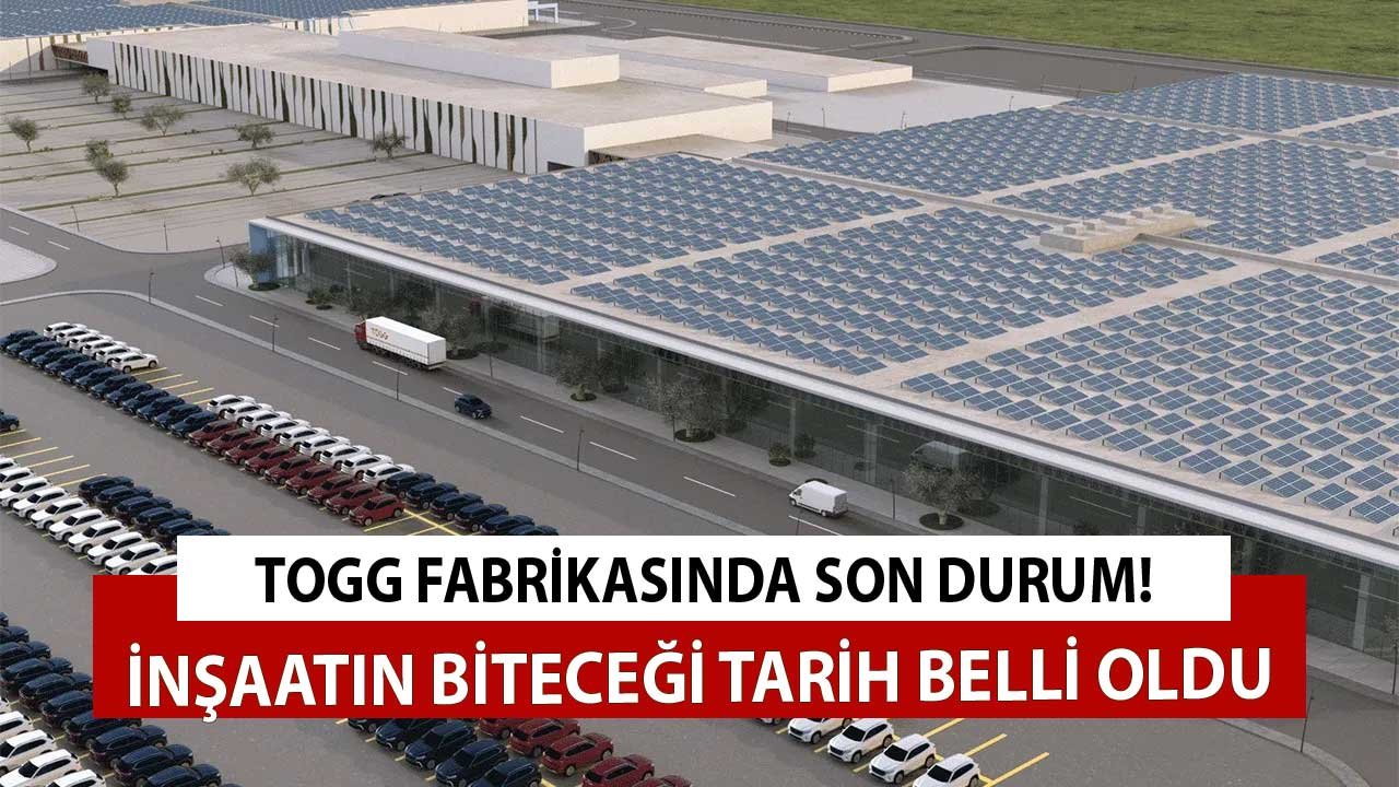 TOGG Fabrikası Son Durum: Yerli Otomobil Fabrikasında Üretim Ne Zaman Başlayacak, İnşaat Hangi Tarihte Bitecek?