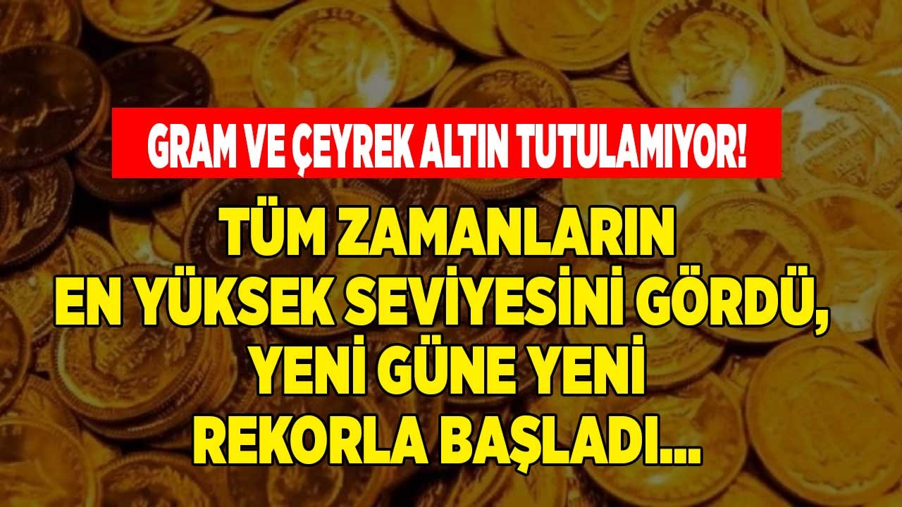 1 Gram Altın 570 TL Oldu, Tüm Zamanların En Yüksek Seviyesini Görerek Tarihi Rekor Kırdı!