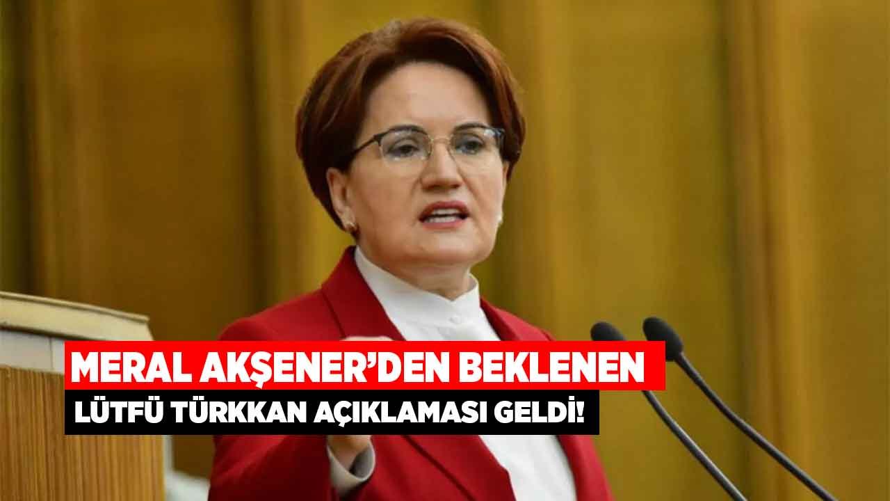 İYİ Parti Genel Başkanı Akşener'den Grup Toplantısında Son Dakika Lütfü Türkkan Açıklaması!