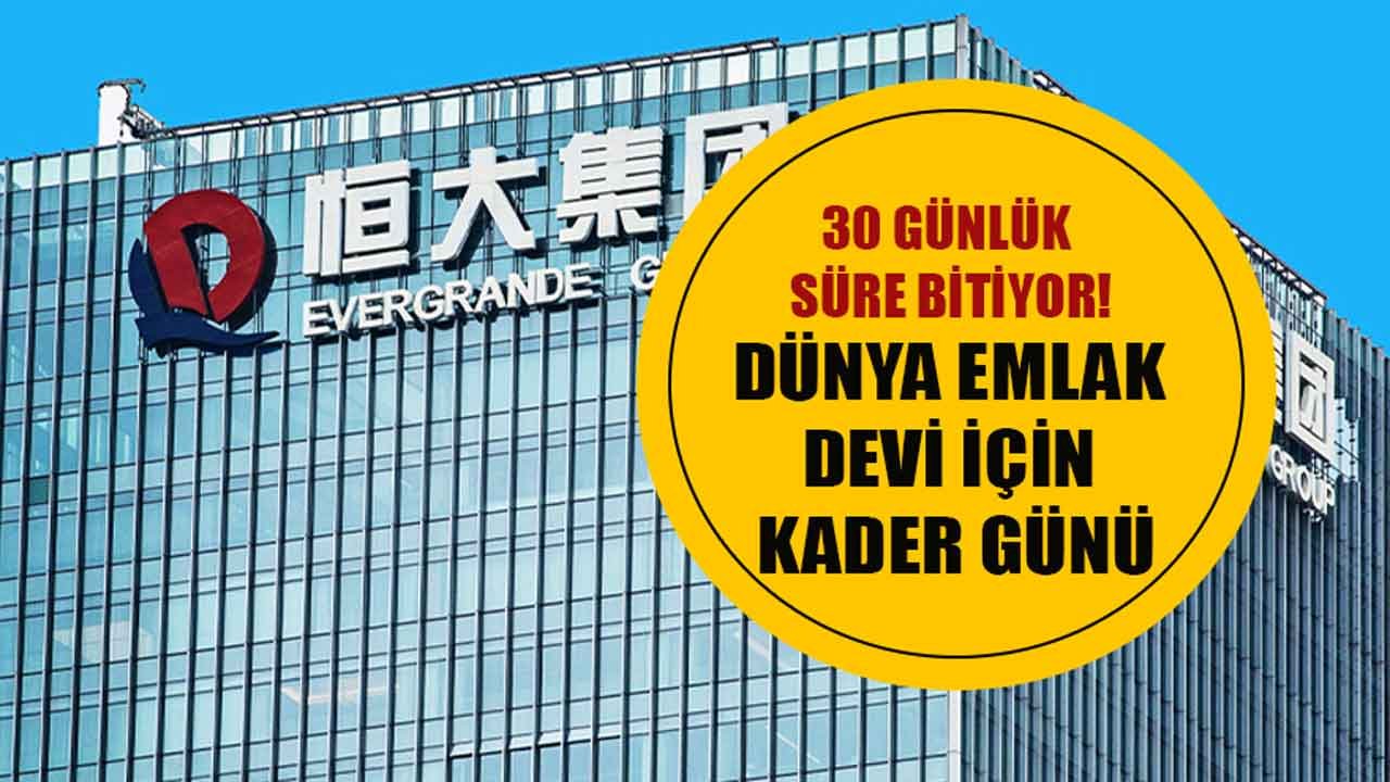 Evergrande Krizi İçin Kritik Gün! 148 Milyon Dolarlık Ödeme Yapılacak Mı?