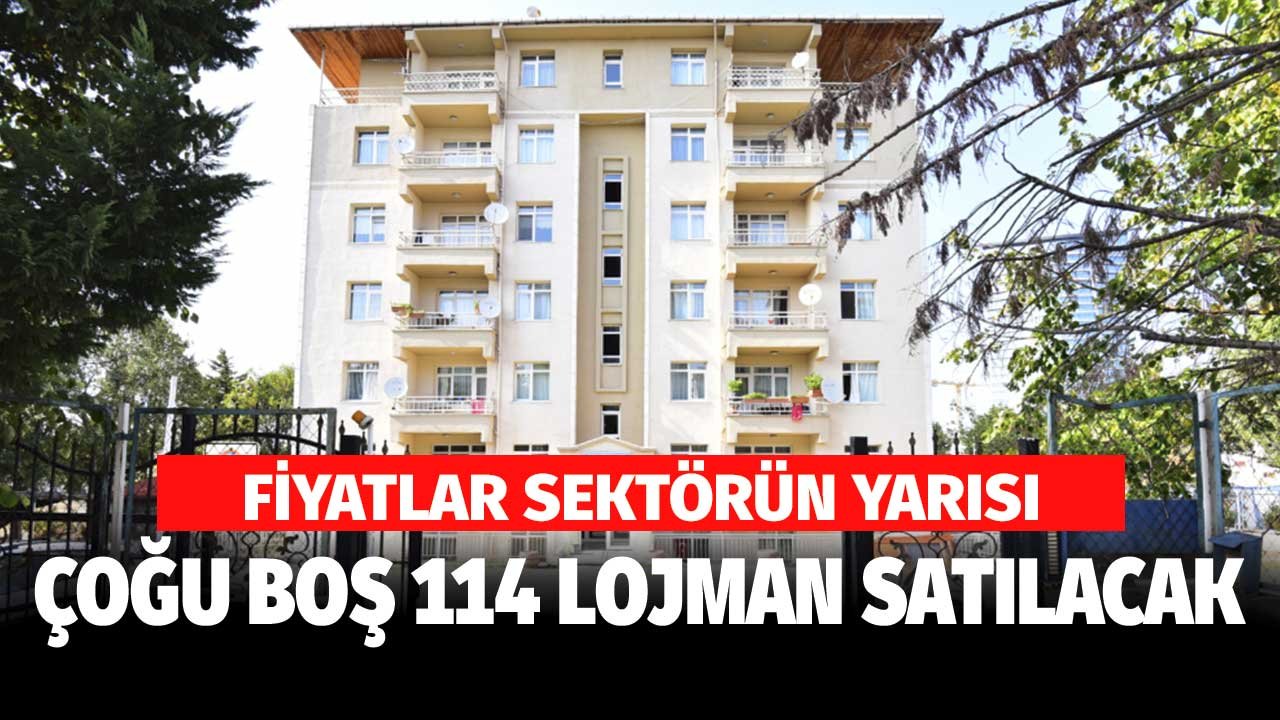 Fiyatlar Sektörün Yarısı! Çoğu Boş Boş Konumda 114 Lojman Satışa Çıkarıldı