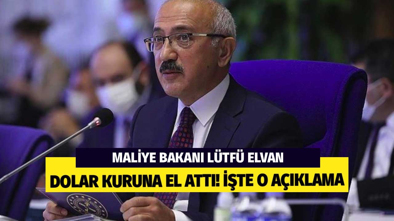 Maliye Bakanı Elvan Dolar Kuruna El Attı! İşte O Açıklama