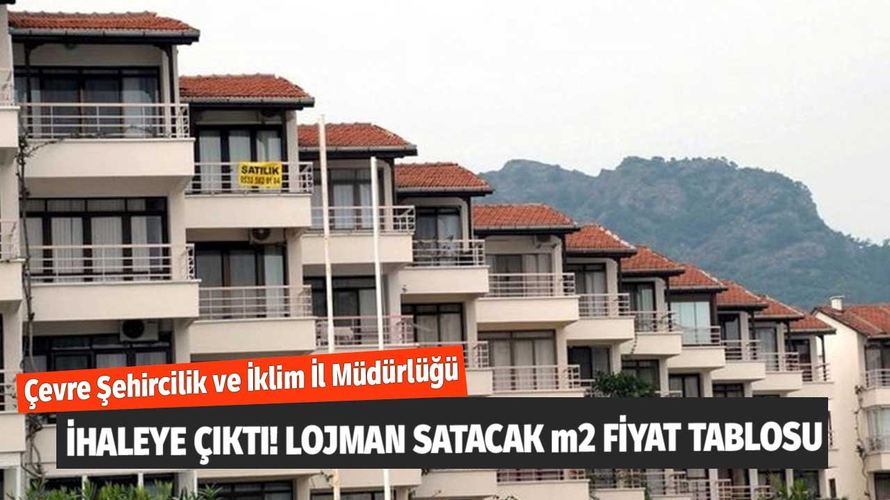 Çevre Şehircilik ve İklim İl Müdürlüğü İhaleye Çıktı! Kamu Konutu Satacak Fiyat m2 Tablosu