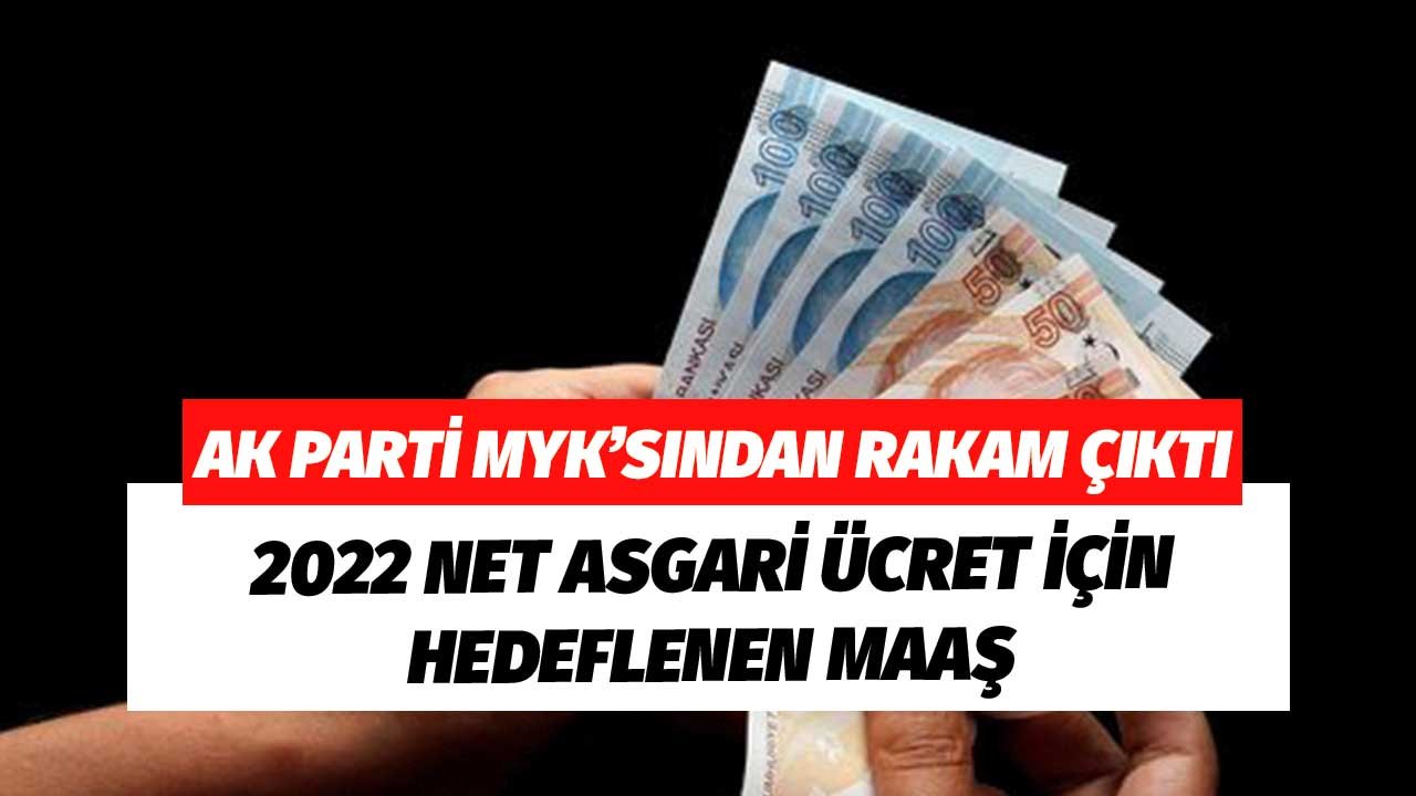AK Parti MYK'sından Rakam Çıktı! İşte 2022 Yılı Net Asgari Ücret Hedeflenen Maaş