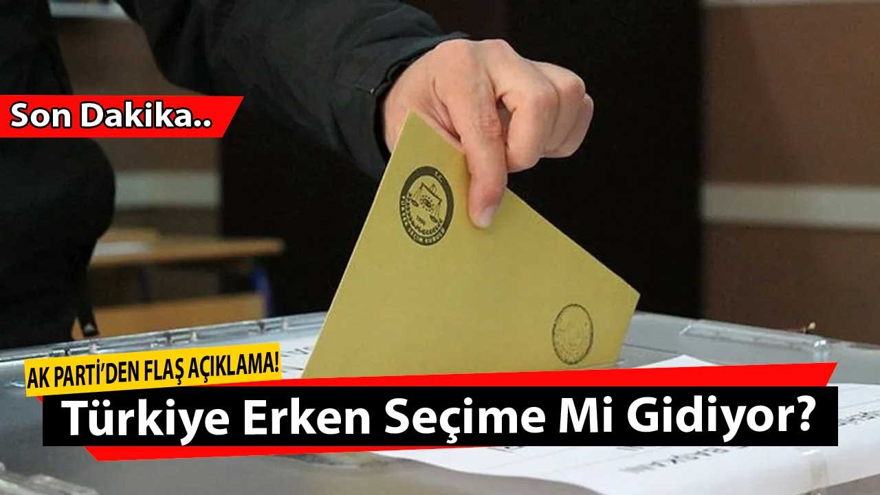 Muhalefet Erken Seçim Çağrısı Yapmıştı, AK Parti'den Resmi Açıklama Geldi! Türkiye Seçime Mi Gidiyor?