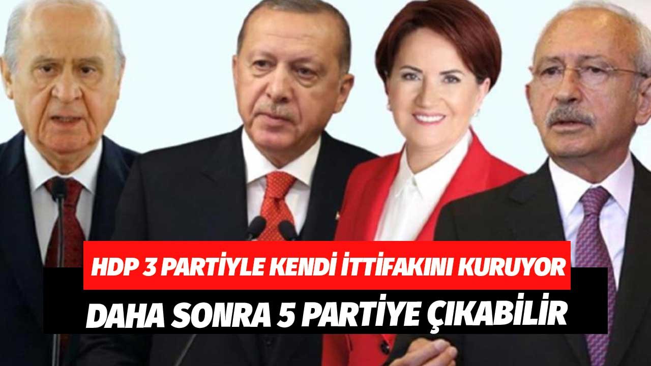 HDP 3 Partiyle Kendi İttifakını Kuruyor! 5 Partili Bir İttifaka Dönüşebilir