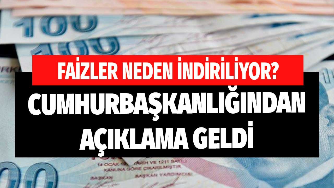Faiz İndirimlerinin Amacı Belli Oldu! Cumhurbaşkanlığından Ünlü Gazeteciye Açıklama