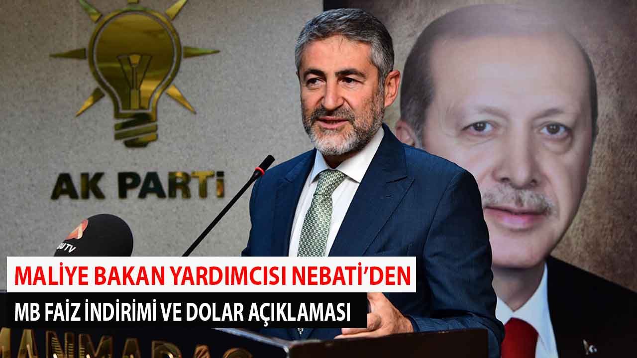 Hazine ve Maliye Bakan Yardımcısı Nebati Dolar ve  Merkez Bankası Faiz İndirimi Açıklaması Yaptı!