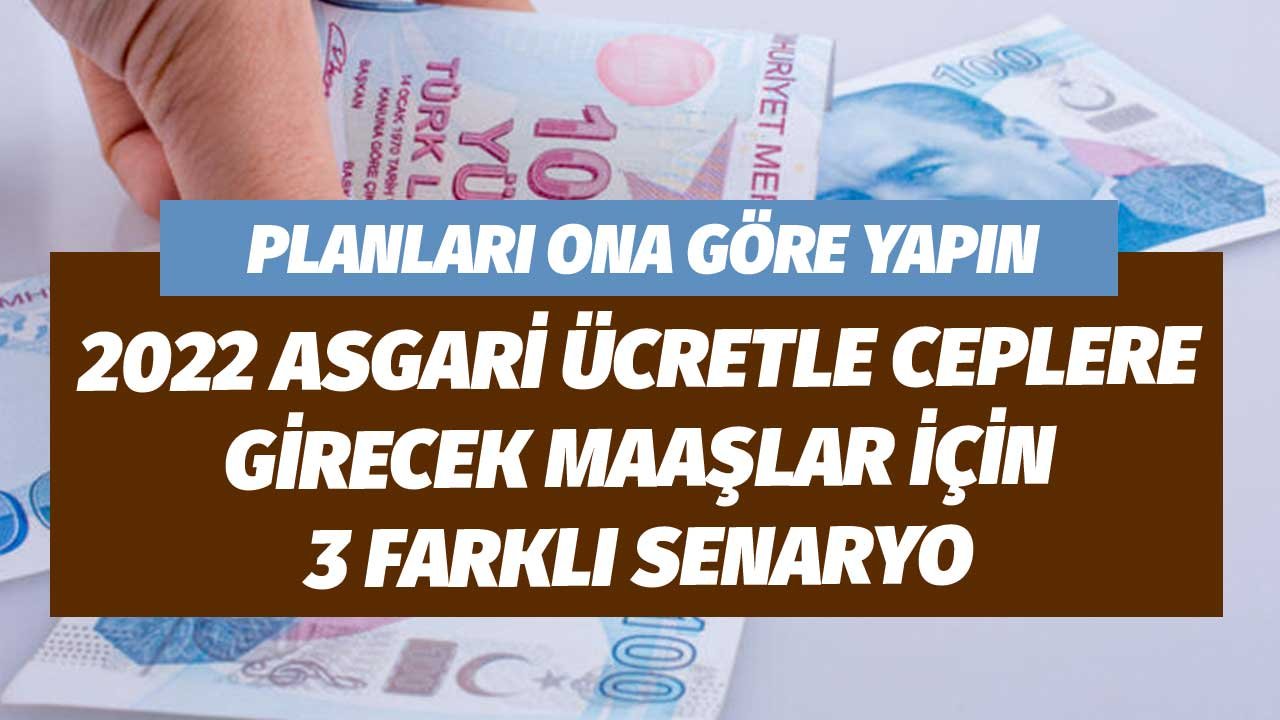 Planları Ona Göre Yapın! 2022 Yılı Asgari Ücret ile Ceplere Girecek Maaş için 3 Rakam Masada