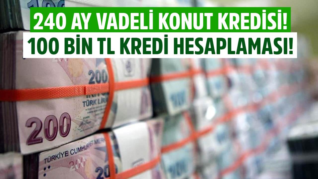 Füze Gibi Fırlayan Ev Fiyatlarına 240 Ay Vadeli Konut Kredisi Çözümü! Garanti BBVA 100 Bin TL Konut Kredisi Hesaplaması