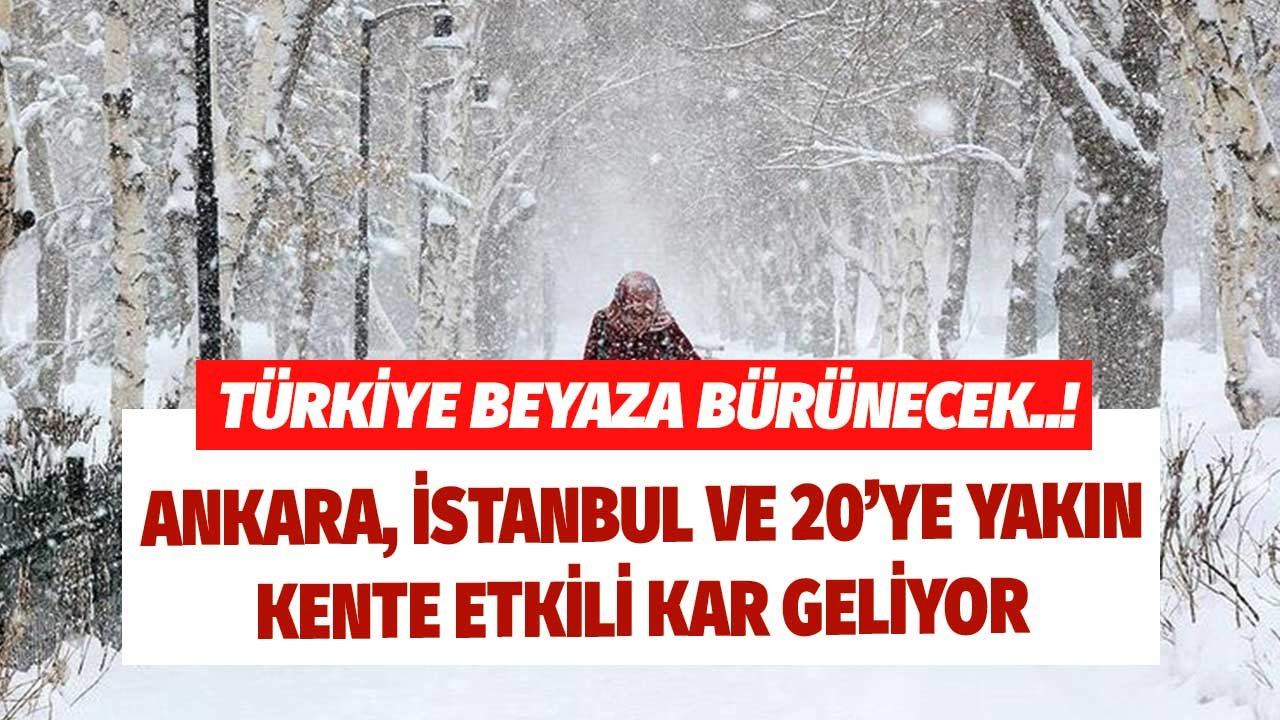 Türkiye Karla Kaplanacak! Ankara, İstanbul ve Birçok İl Meteoroloji Tarih Verdi