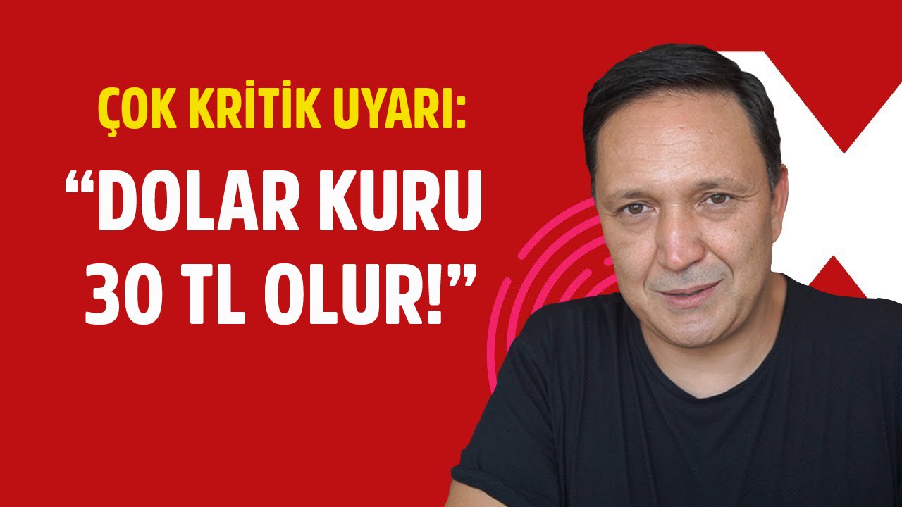 Dolar Kuru 30 TL Olur Diyen Selçuk Geçer Son Dolar Yorumunda Ekonomi Yönetimini Uyardı!
