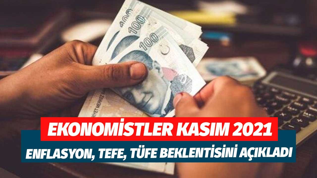 Kasım Ayı TÜİK Enflasyon TEFE TÜFE Kira Artış Oranı! Ekonomist Beklentileri Açıklandı