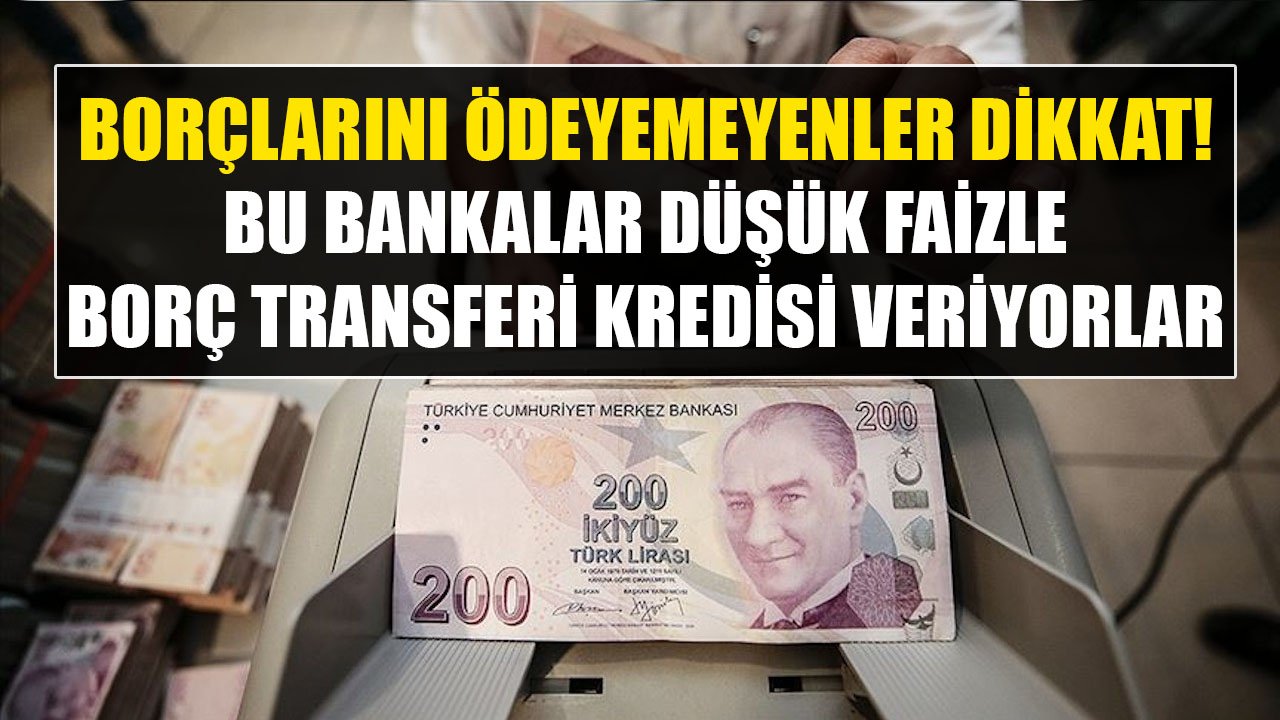 Borçlarımı Ödeyemiyorum Diyenler Dikkat! Finansbank, İş Bankası, İNG Bank Düşük Faizli Borç Transferi Kredisi Veriyor!