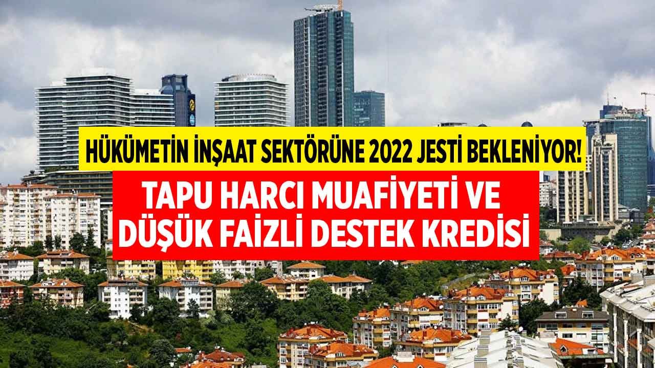 Hükümetten İnşaat Sektörüne Yeni Jest Mi Geliyor: Tapu Harcına Muafiyet Kapıda!