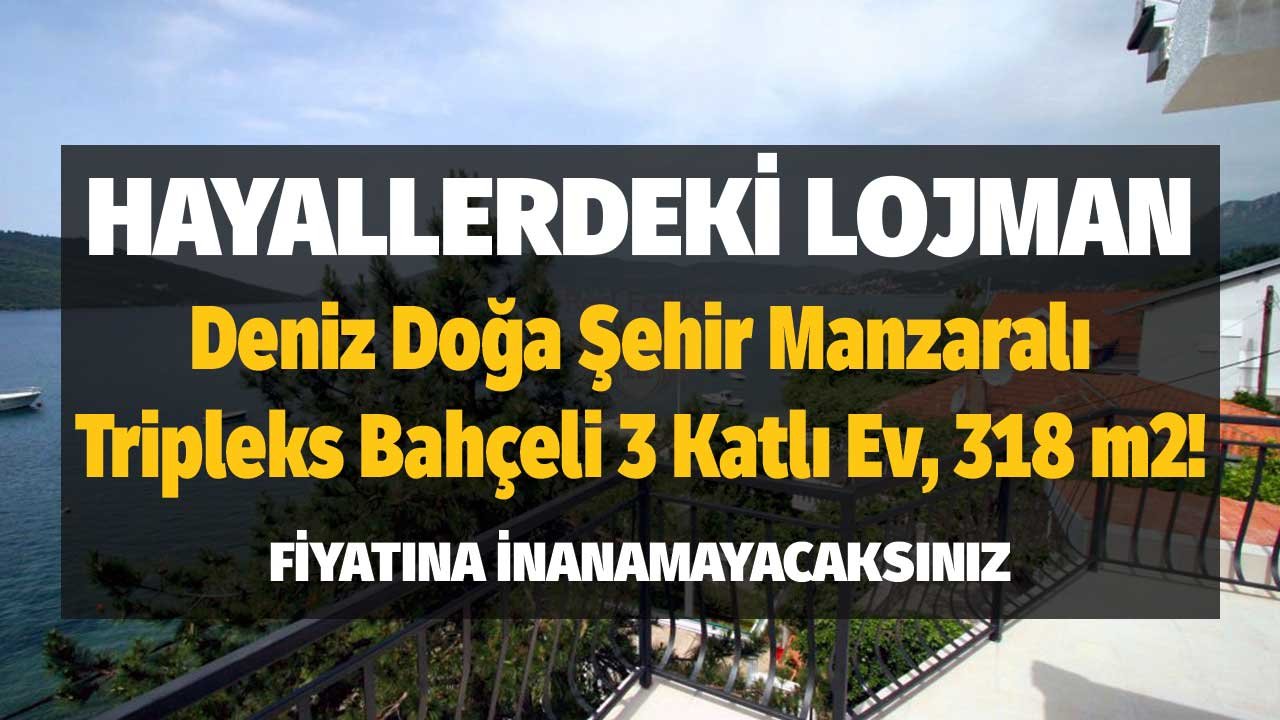 Hayallerdeki Lojman! Deniz Doğa Şehir Manzaralı Tripleks Bahçeli 3 Katlı Ev Satılacak