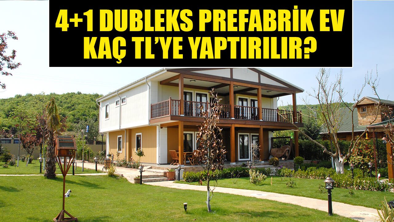 4+1 125 Metrekare Villa Tipi Dubleks Prefabrik Ev Kaç TL'ye Yaptırılır?