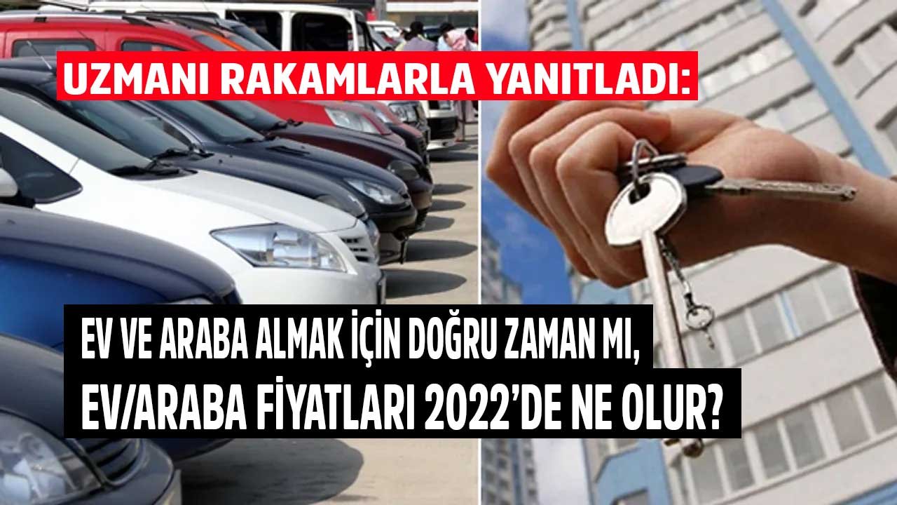 Bu Zamanda Ev Araba Alınır Mı, Satılır Mı, Doğru Zaman Mı?