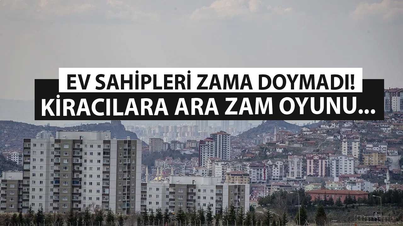 El İnsaf: 100'ün Üzerinde Konutu Olan Ev Sahibi Kiracılarından Ara Zam İstedi!