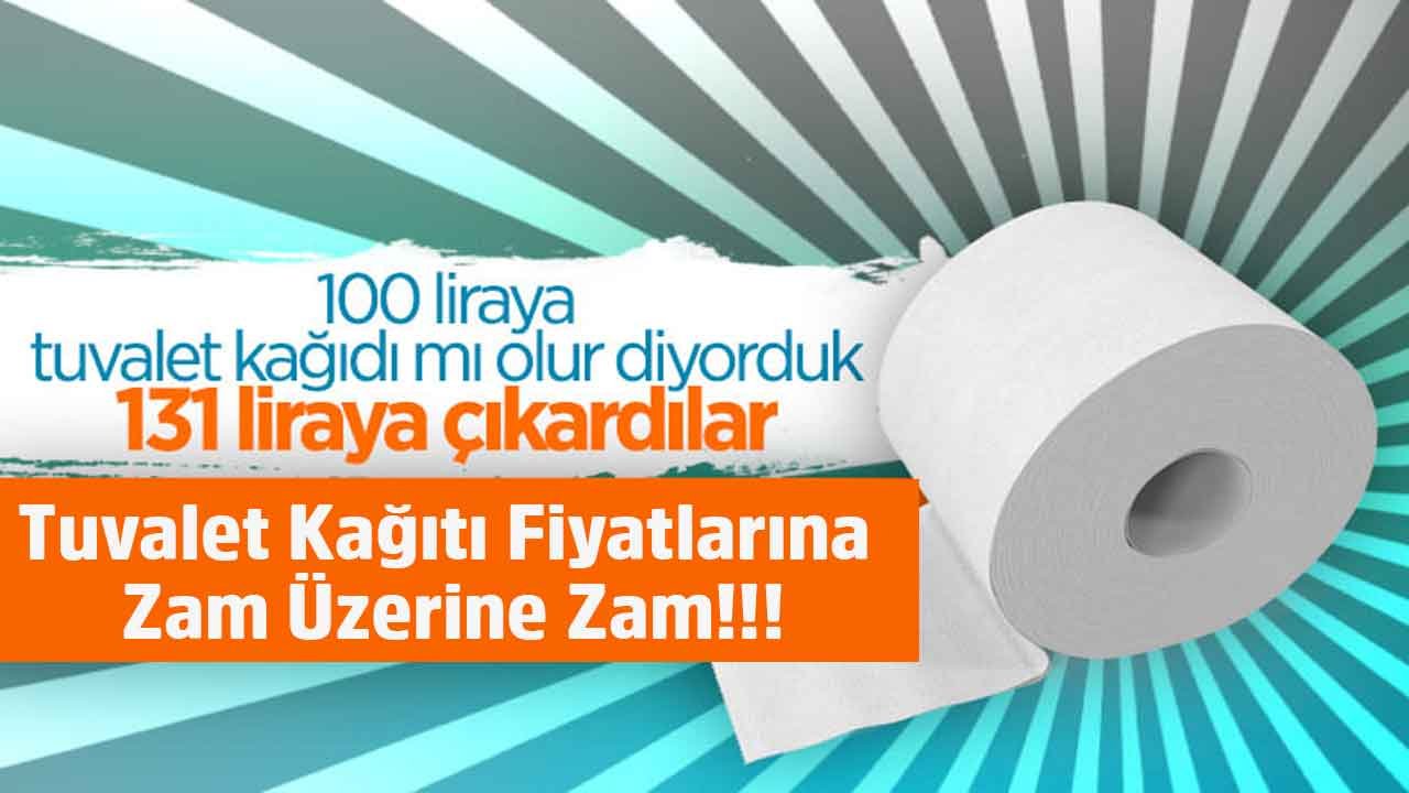 100 Lira Şokunu Atlatamadan Tuvalet Kağıdı Fiyatları 32'li Şimdi De  130 Liraya Fırladı!