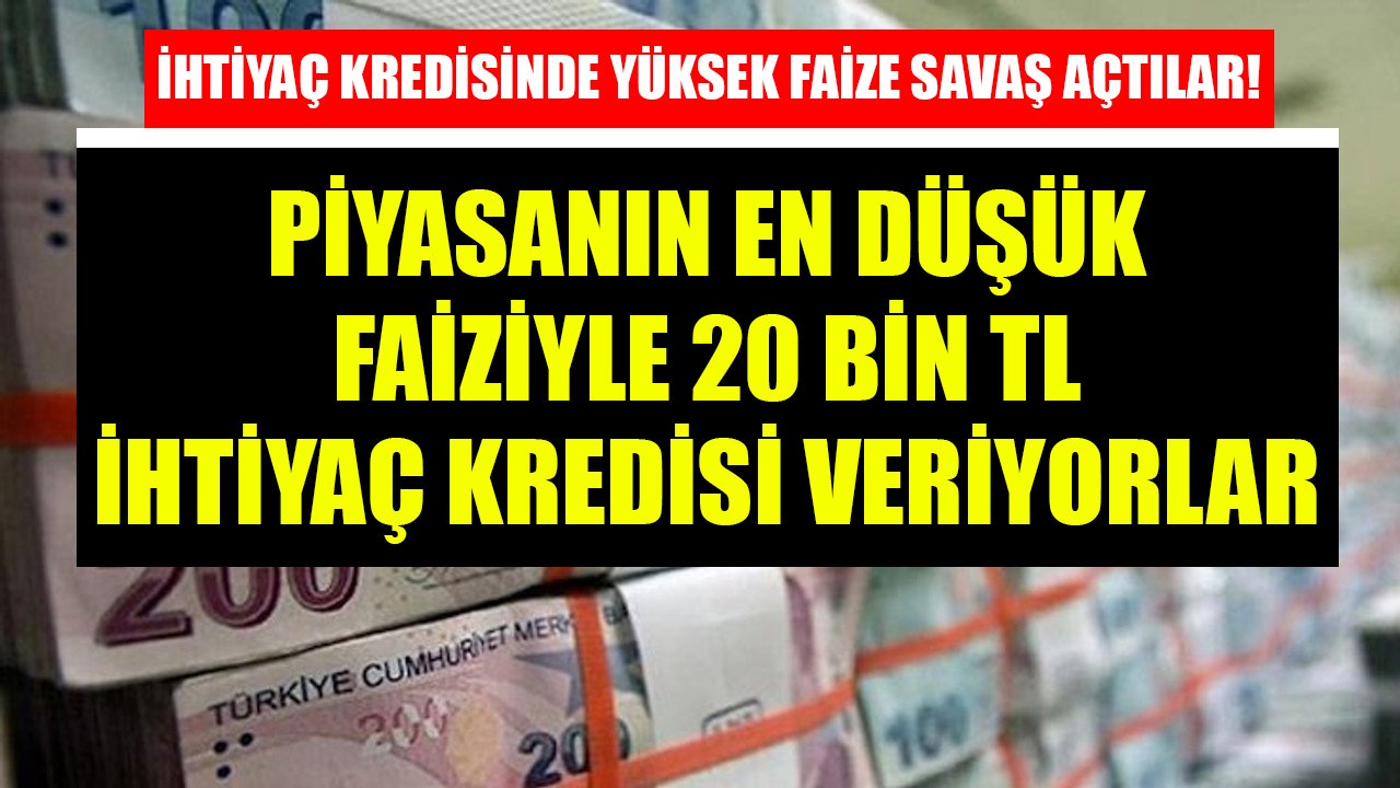 İhtiyaç Kredisinde Yüksek Faize Savaş Açan QNB Finansbank Piyasanın En Düşük Faiziyle 20 Bin TL Kredi Veriyor!