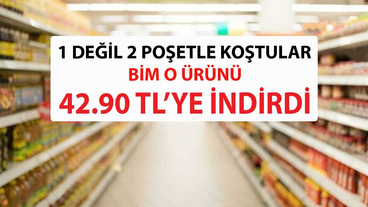 Bir Değil İki Poşeti Alan Koştu! BİM Aranan O Ürünü 42.90 Liraya Satacak