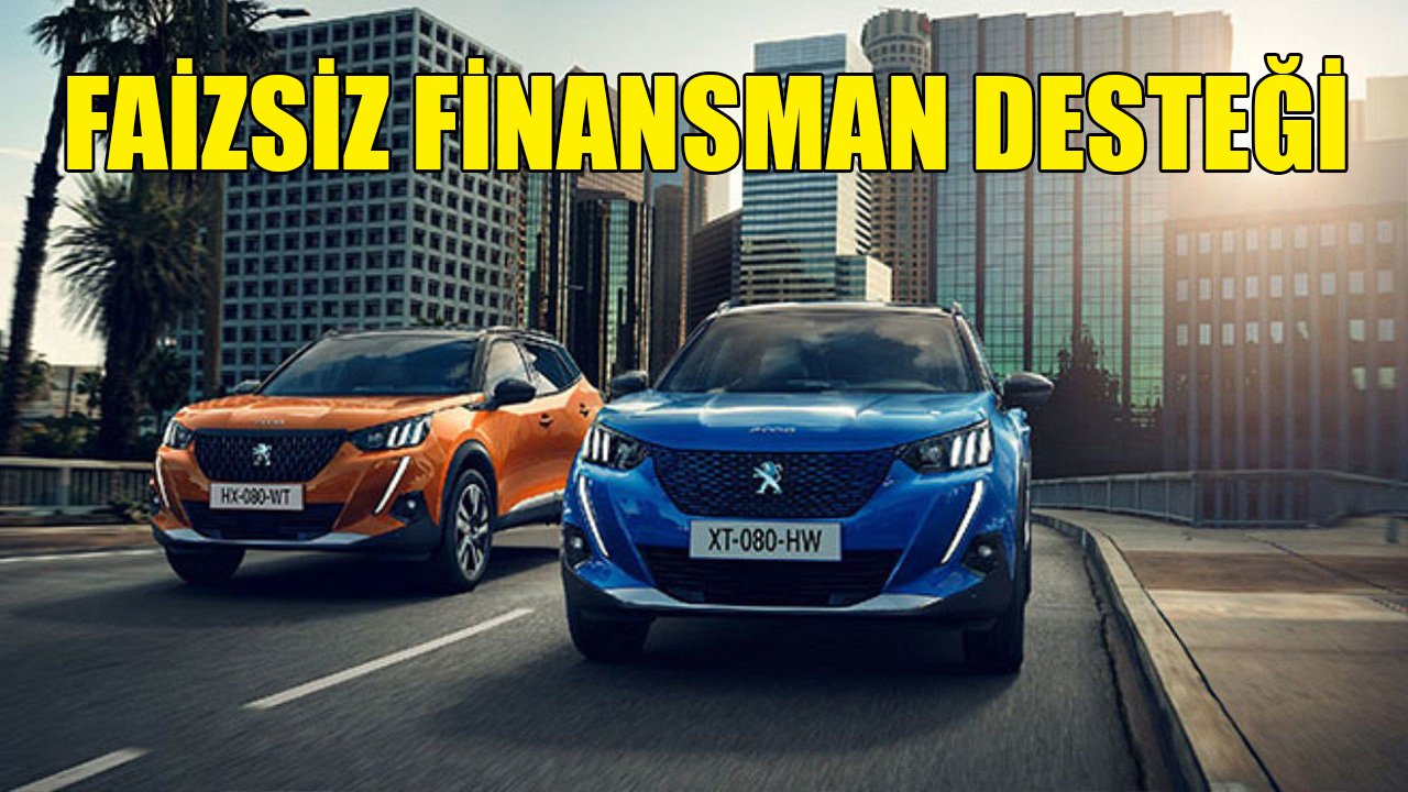 Yılın Son Peugeot Fırsatları! Faizsiz Finansman Desteği İle Sıfır Kilometre Otomobil Satışı