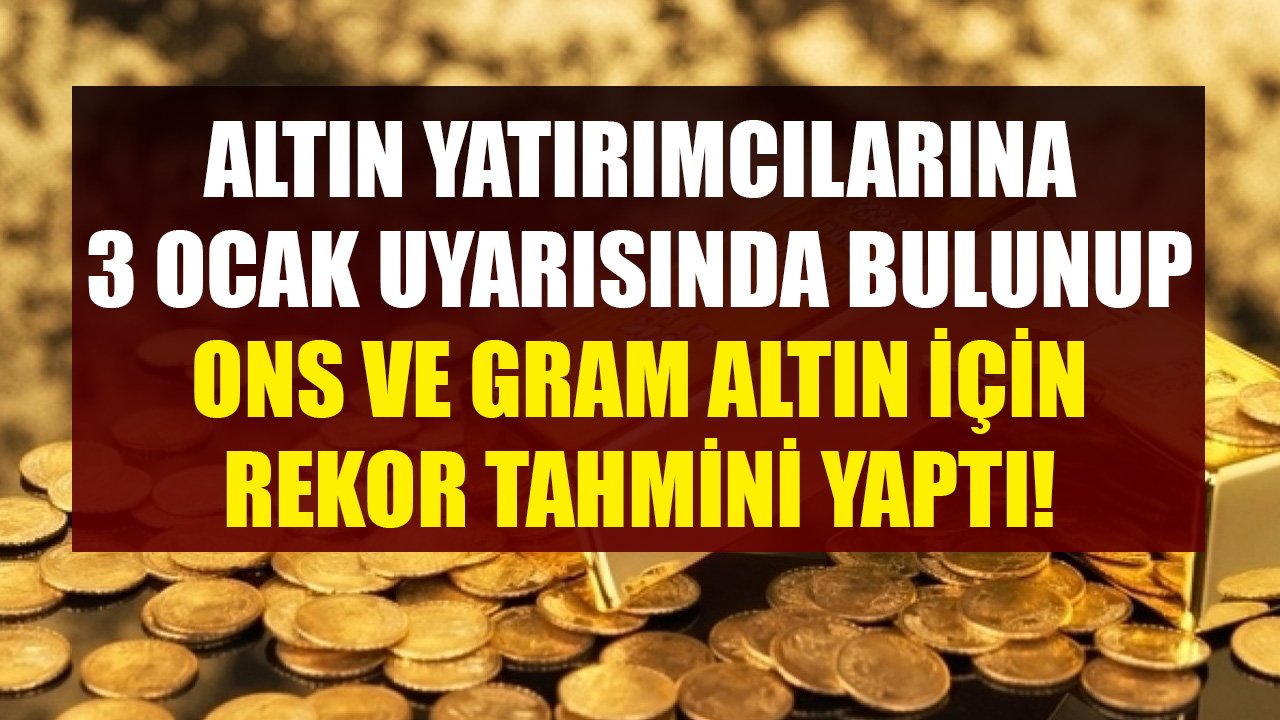 Altın Yatırımcılarına 3 Ocak Uyarısında Bulunan İslam Memiş Ons Ve Gram Altın İçin Rekor Tahmini Yaptı!
