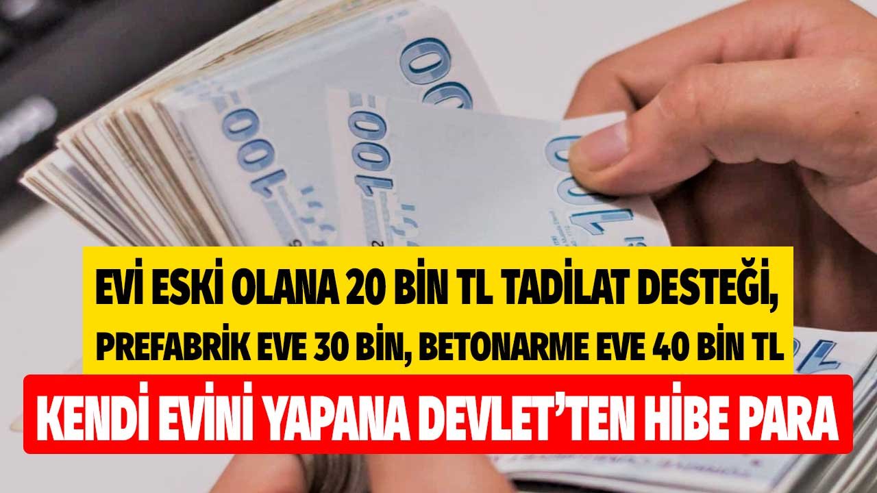 Ev Fiyatları Yükselmişti, Kendi Evini Yapana Devlet Desteği Geldi! Prefabrik Eve 30, Betonarme Eve 40 Bin TL Hibe Para