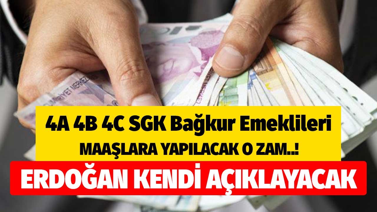 4A 4B 4C SGK Bağkur Emeklileri Dikkat! Kabine Sonrası Aylıklara Jesti Erdoğan Kendi Açıklayacak