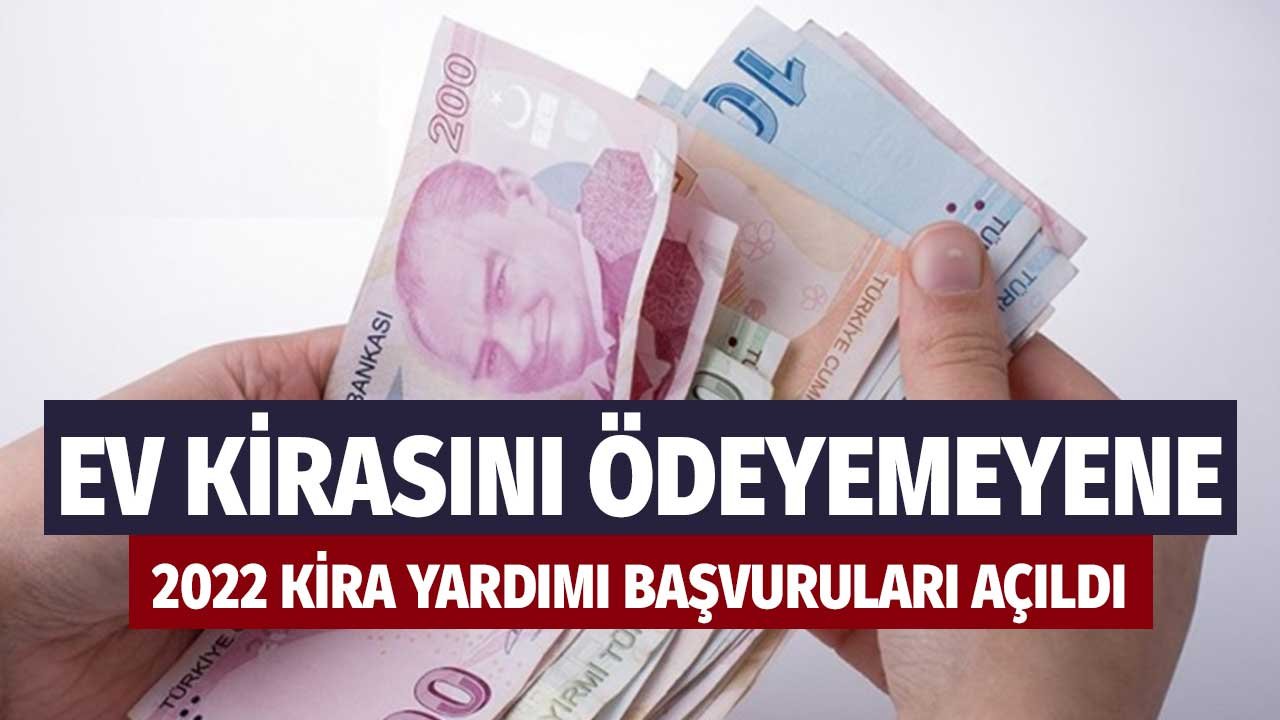 2022 Belediye, Aile Bakanlığı SYDV, Kaymakamlık Kira Yardımı Başvuruları