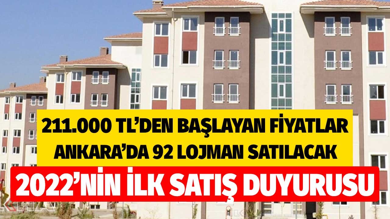 Ankara Çankaya ve Yenimahalle'de 92 Kamu Konutu Satılacak! 2022'nin İlk Lojman İlanı