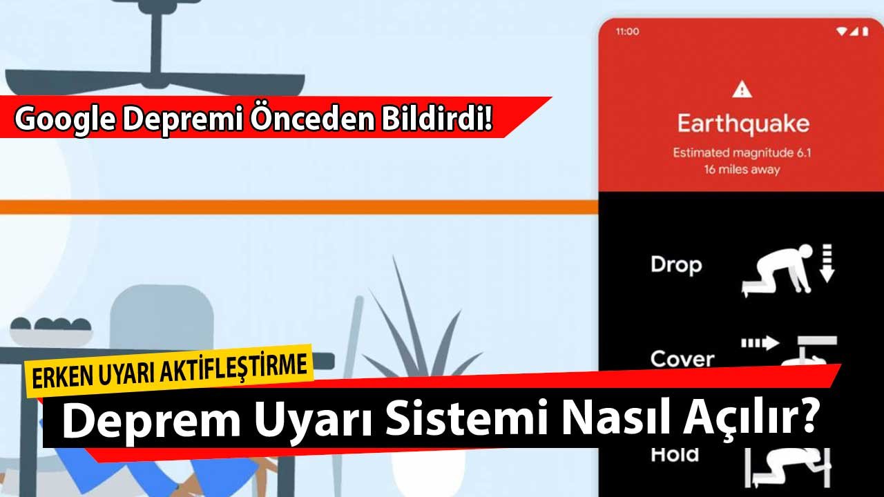 Google Android Deprem Erken Uyarı Uygulaması Sistemi Nasıl Yapılır, Çalışılır, İndirilir?