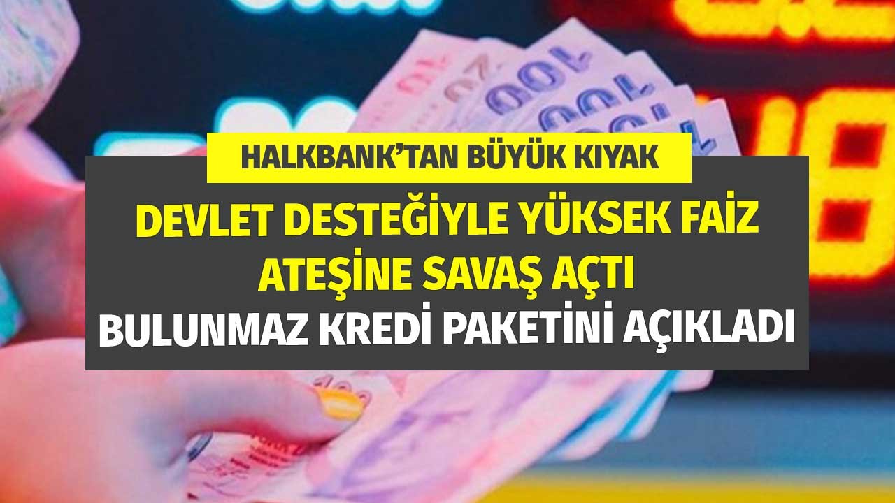 Devlet Desteğiyle Halkbank'tan Büyük Kıyak! Yüksek Faiz Ateşini Tek Başına Söndürecek Konut Kredisi Açıklandı