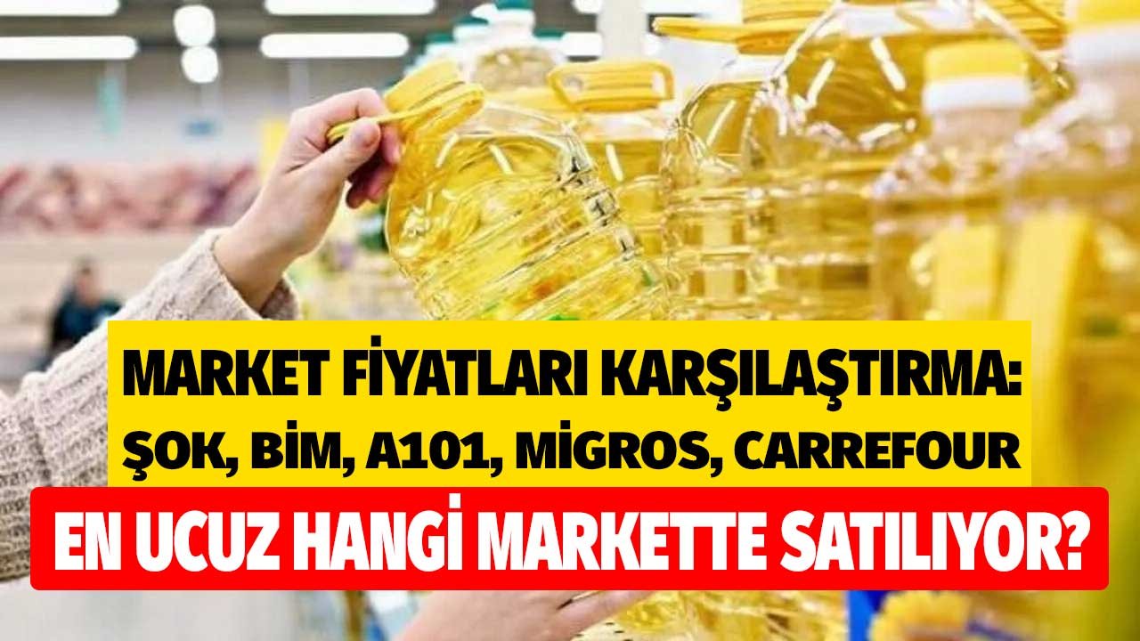 Market Fiyatları Karşılaştırma: ŞOK, BİM, A101, Migros, Carrefour 5 LT En Ucuz Ayçiçek Yağı Hangi Markette, Nerede?